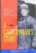 Book cover of A Cavalryman's Story - Memoirs of a Twentieth Century General by HOWZE, Hamilton H.